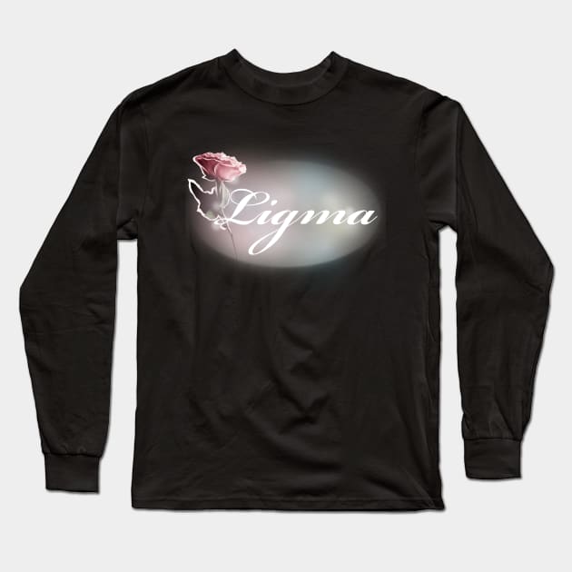 Ligma rosebud Long Sleeve T-Shirt by sandpaperdaisy